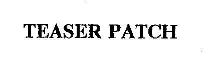 TEASER PATCH