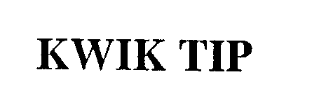 KWIK TIP