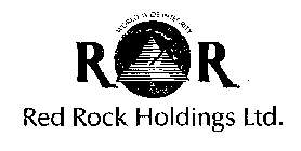 RED ROCK HOLDINGS LTD. R R WORLD WIDE INTEGRITY