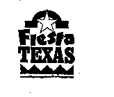 FIESTA TEXAS