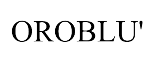 OROBLU'