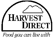 HARVEST DIRECT FOOD YOU CAN LIVE WITH