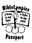 BIBLELYMPICS PASSPORT A LAMP TO MY FEET A LIGHT TO MY PATH