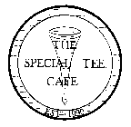 THE SPECIAL TEE CAFE EST 1990