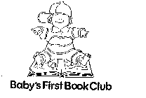 BABY'S FIRST BOOK CLUB