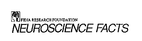 FIDIA RESEARCH FOUNDATION NEUROSCIENCE FACTS