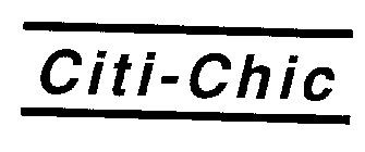 CITI-CHIC