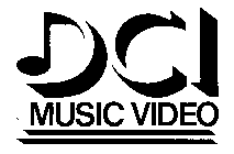 DCI MUSIC VIDEO