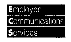 EMPLOYEE COMMUNICATIONS SERVICES