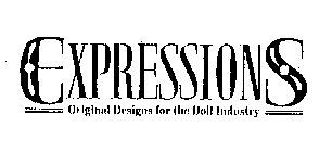 EXPRESSIONS ORIGINAL DESIGNS FOR THE DOLL INDUSTRY