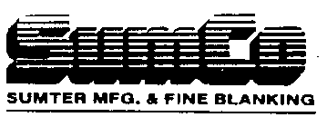 SUMCO SUMTER MFG. & FINE BLANKING