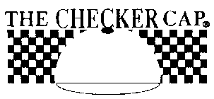 THE CHECKER CAP