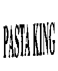 PASTA KING
