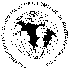 ORGANIZACION INTERNACIONAL DE LIBRE COMERCIO DE NORTEAMERICA UNIDA