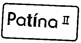 PATINA II