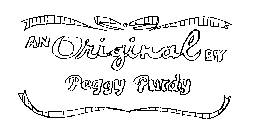 AN ORIGINAL BY PEGGY PURDY