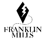 FRANKLIN MILLS