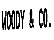 WOODY & CO.