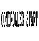 CONTROLLED START