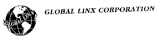 GLOBAL LINX GLOBAL LINX CORPORATION
