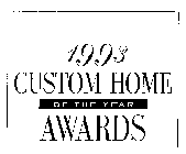 1993 CUSTOM HOME OF THE YEAR AWARDS