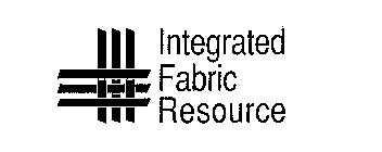 INTEGRATED FABRIC RESOURCE