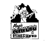 MAGIC MINING CO. STEAKS & SEAFOOD