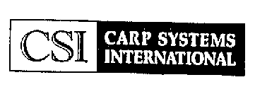 CSI CARP SYSTEMS INTERNATIONAL