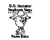 U.S. SENATOR SOYBEAN SAYS SOY NEWS INKS