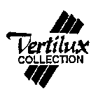 VERTILUX COLLECTION