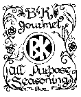 B&K GOURMET ALL PURPOSE SEASONING