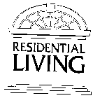 RESIDENTIAL LIVING