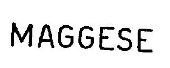 MAGGESE