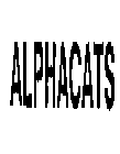 ALPHACATS