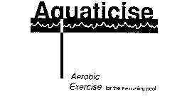 AQUATICISE AEROBIC EXERCISE FOR THE SWIMMING POOL