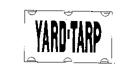 YARD-TARP