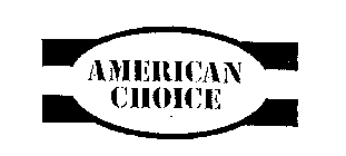 AMERICAN CHOICE