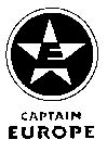 CAPTAIN EUROPE E