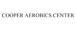 COOPER AEROBICS CENTER