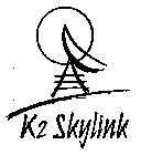 K2 SKYLINK