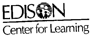 EDISON CENTER FOR LEARNING