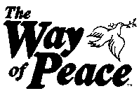 THE WAY OF PEACE