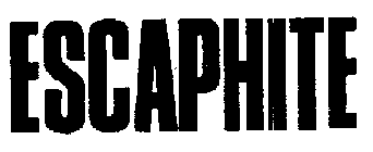 ESCAPHITE