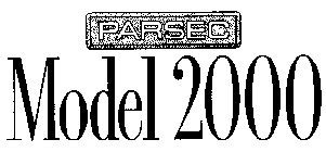 PARSEC MODEL 2000