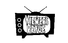 VIEWER'S REVUE