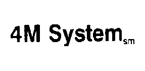 4M SYSTEM