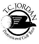 T.C. JORDAN PROFESSIONAL GOLF TOUR
