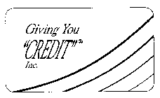 GIVING YOU 