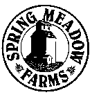 SPRING MEADOW FARMS