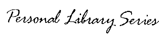 PERSONAL LIBRARY SERIES